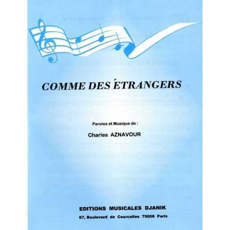 COMME DES ÉTRANGERS