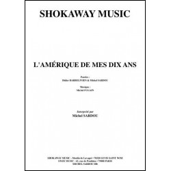 L'AMÉRIQUE DE MES DIX ANS