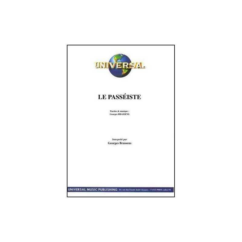 LE PASSÉISTE