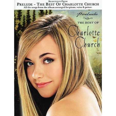 SELECTION FROM PRELUDE - THE BEST OF CHARLOTTE CHURCH