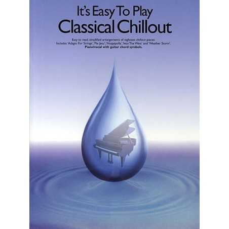 IT'S EASY TO PLAY CLASSICAL CHILLOUT
