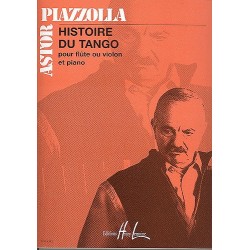 HISTOIRE DU TANGO (FLÛTE OU VIOLON ET PIANO)