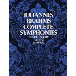 Johannes Brahms : Complete Symphonies (Full Score)