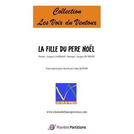 LA FILLE DU PÈRE NOËL (3 voix mixtes)