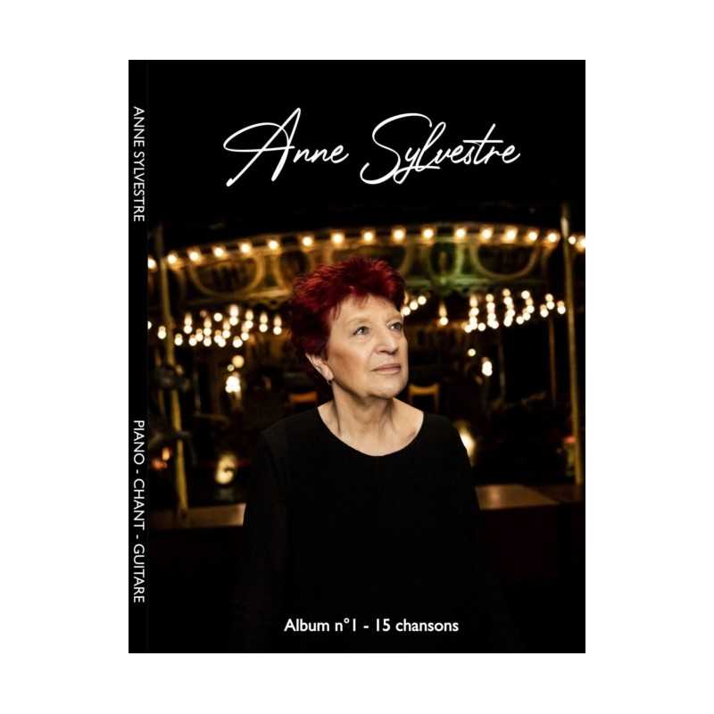 Songbook ANNE SYLVESTRE ALBUM N°1