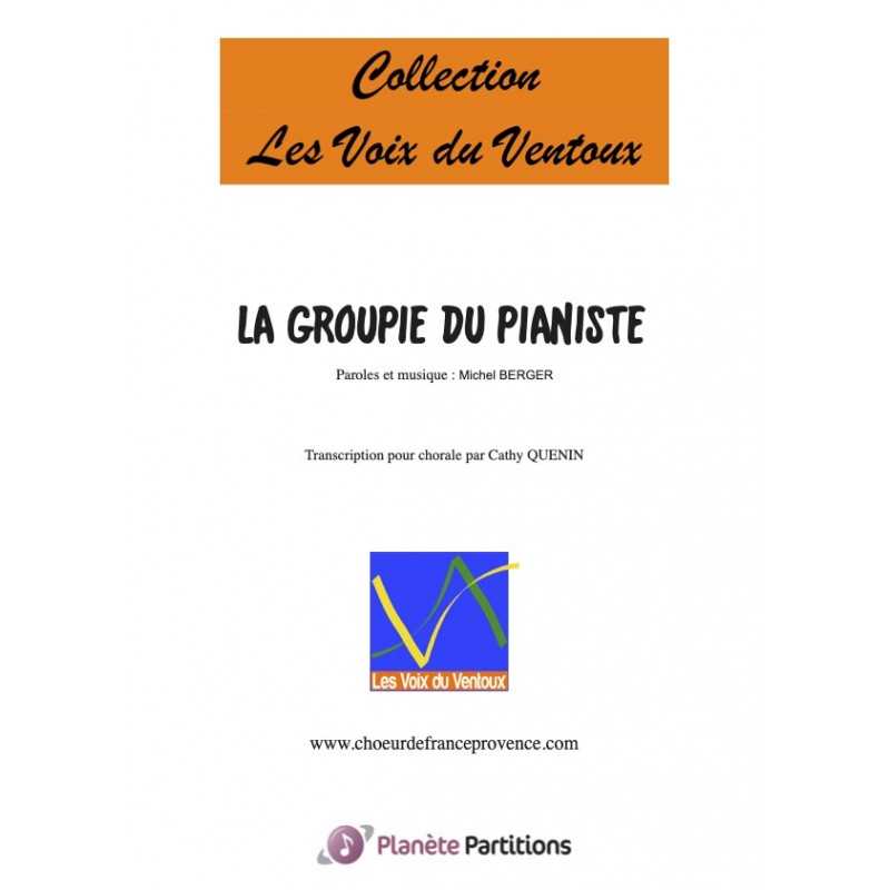 Partition LA GROUPIE DU PIANISTE Cathy QUENIN