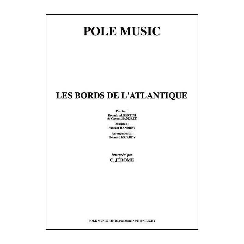 LES BORDS DE L'ATLANTIQUE