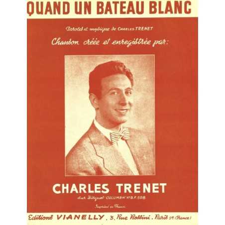 QUAND UN BATEAU BLANC