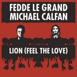 Partition LION FEEL THE LOVE Michael CALFAN feat Fedde Le Grand