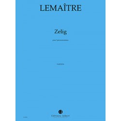 Partition ZELIG Dominique LEMAITRE