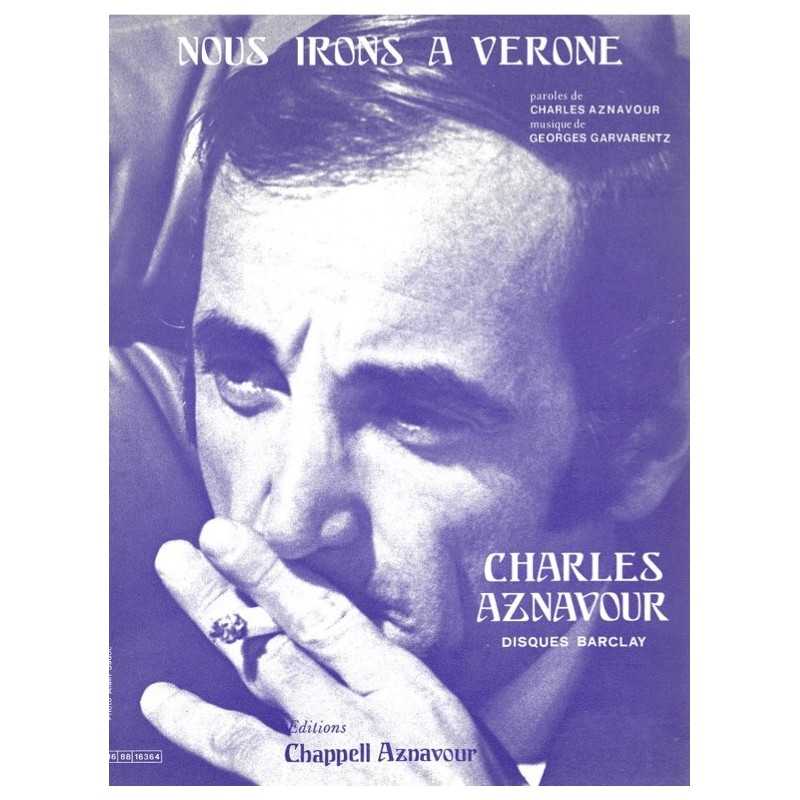 Sheet music NOUS IRONS À VÉRONE Charles AZNAVOUR