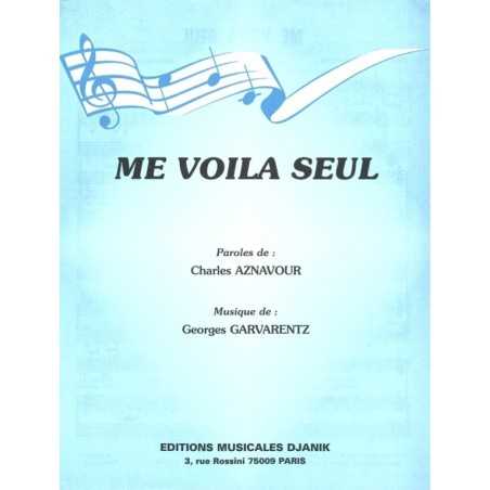 ME VOILÀ SEUL