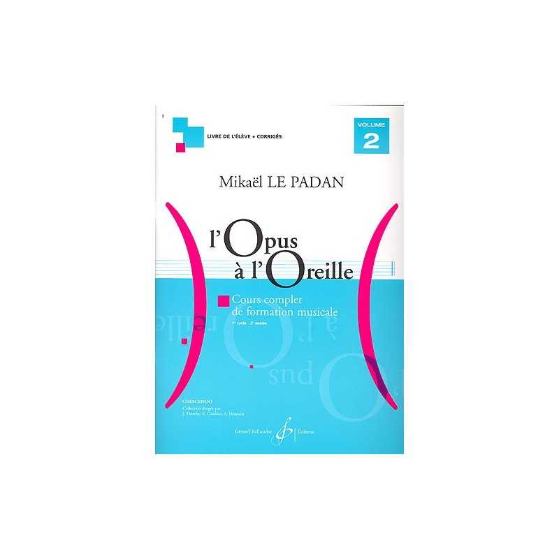 L'OPUS À L'OREILLE Vol.2
