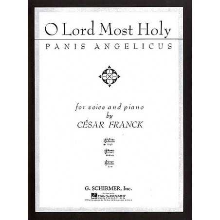 O LORD MOST HOLY (PANIS ANGELICUS)