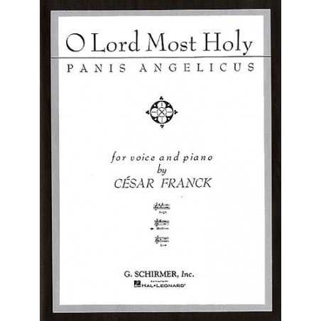 O LORD MOST HOLY (PANIS ANGELICUS)