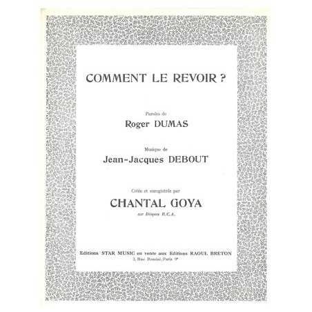 COMMENT LE REVOIR ?