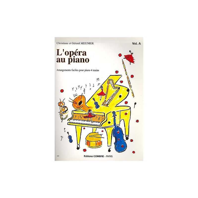 L'OPERA AU PIANO Vol.A