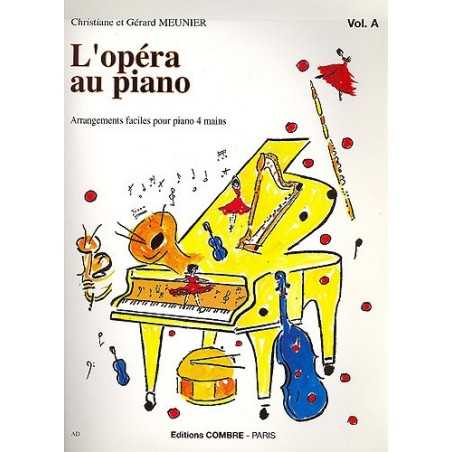 L'OPERA AU PIANO Vol.A