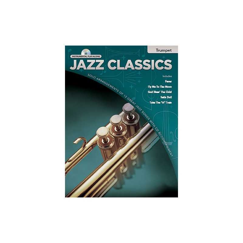 Jazz Classics Instrumental Play-Along : Trumpet (+ CD)