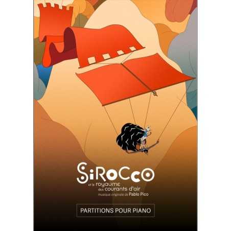 SIROCCO ET LE ROYAUME DES COURANTS D'AIR (PIANO)