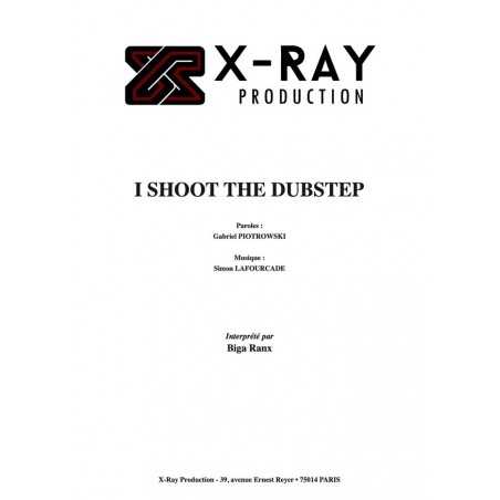 I SHOOT THE DUBSTEP