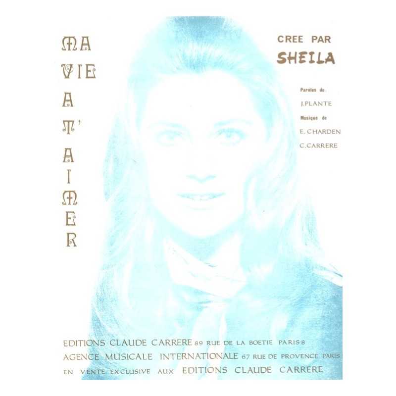 Sheet music MA VIE À T'AIMER SHEILA