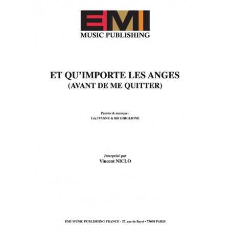 QU'IMPORTE LES ANGES (AVANT DE ME QUITTER)