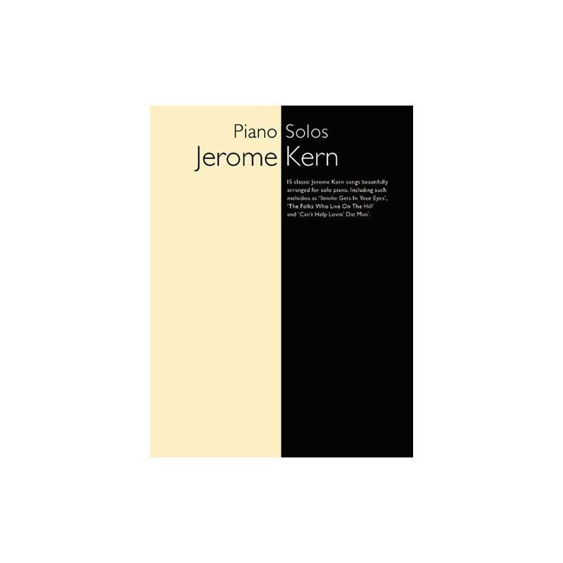 JEROME KERN PIANO SOLOS