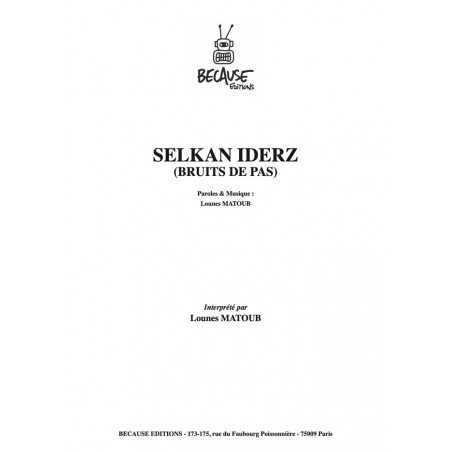 SELKAN IDERZ (BRUITS DE PAS)