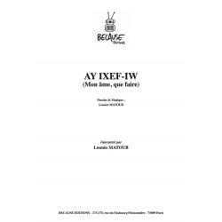 Partition AY IXEF-IW (MON ÂME, QUE FAIRE) MATOUB LOUNÈS pdf