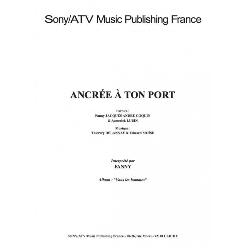 Partition ANCRÉE À TON PORT FANNY J PDF