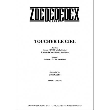 TOUCHER LE CIEL