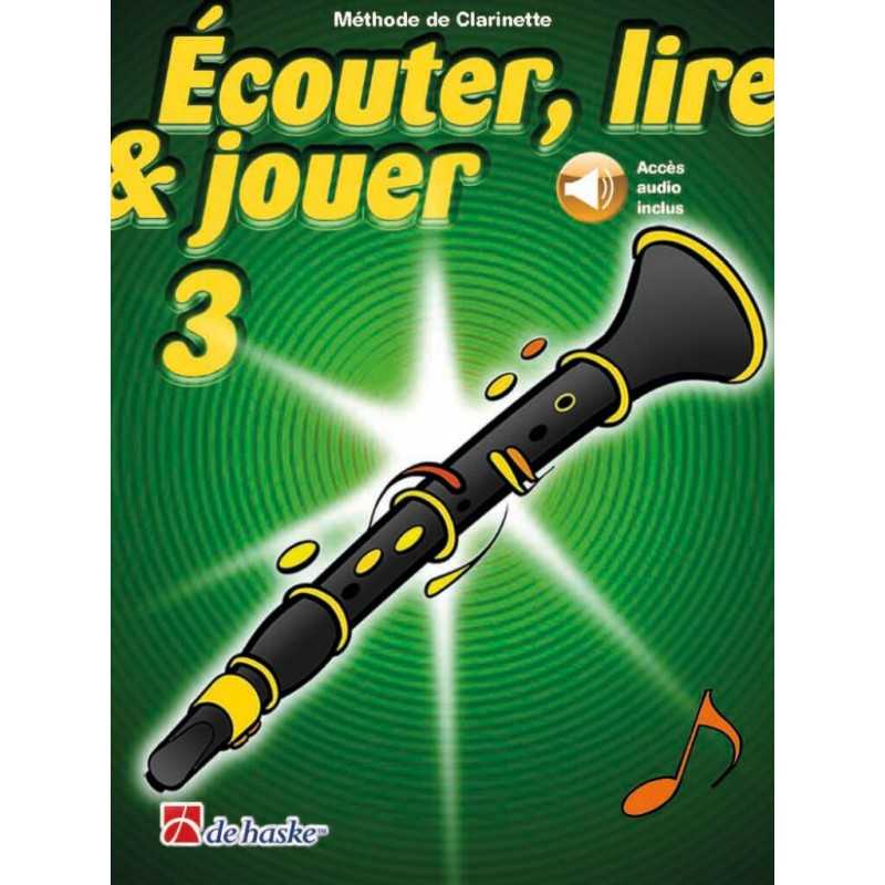 Partition ÉCOUTER LIRE & JOUER 3 CLARINETTE