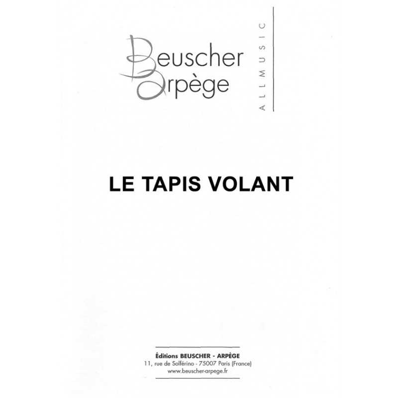 Sheet music LE TAPIS VOLANT Jacques HÉLIAN PDF