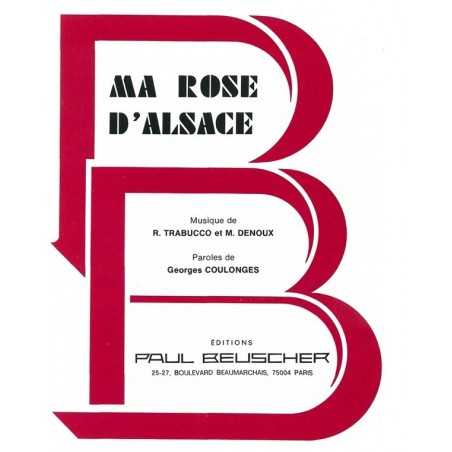 MA ROSE D'ALSACE