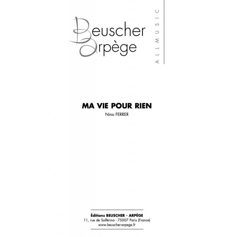 Partition PDF MA VIE POUR RIEN Nino FERRER