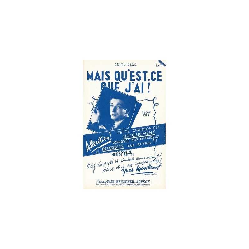 Sheet music MAIS QU'EST CE QUE J'AI Yves MONTAND PDF