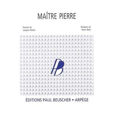 MAITRE PIERRE