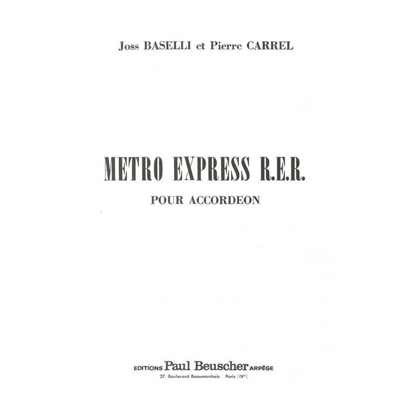 Partition PDF METRO EXPRESS R.E.R. Joss BASELLI