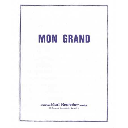 MON GRAND