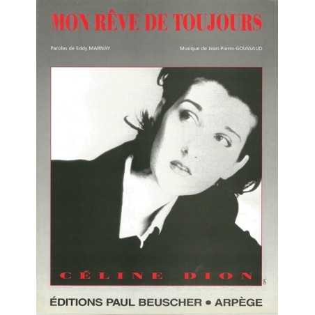 MON RÊVE DE TOUJOURS
