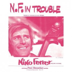 Partition PDF N.F. IN TROUBLE Nino FERRER