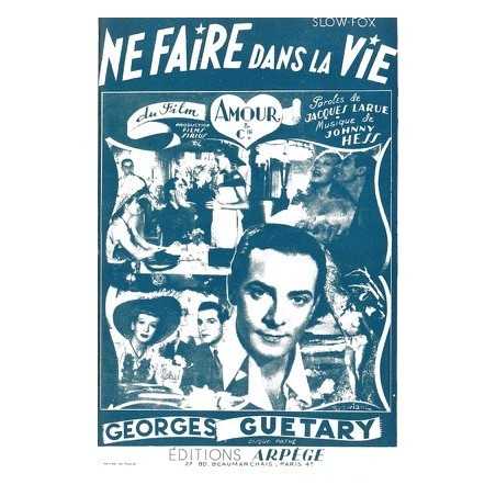 NE FAIRE DANS LA VIE