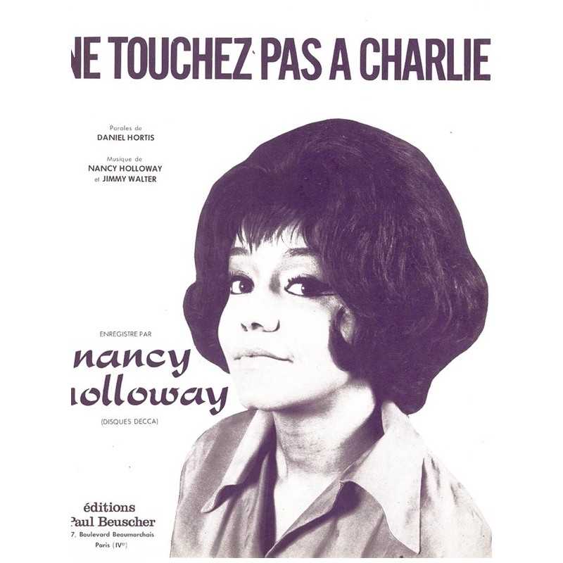 Partition PDF NE TOUCHEZ PAS À CHARLIE Nancy HOLLOWAY
