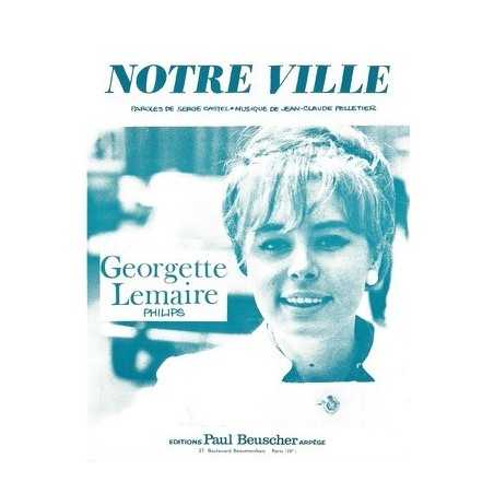 NOTRE VILLE