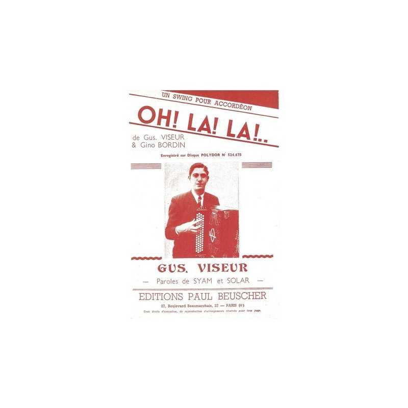 Partition PDF OH ! LA ! LA ! Gus VISEUR