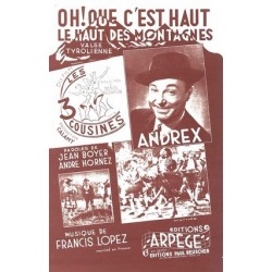 Partition PDF OH ! QUE C'EST HAUT LE HAUT DES MONTAGNES ANDREX