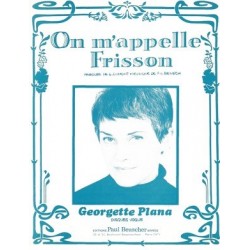 Partition PDF ON M'APPELLE FRISSON Georgette PLANA