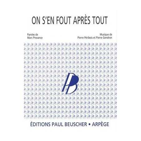 ON S'EN FOUT APRES TOUT