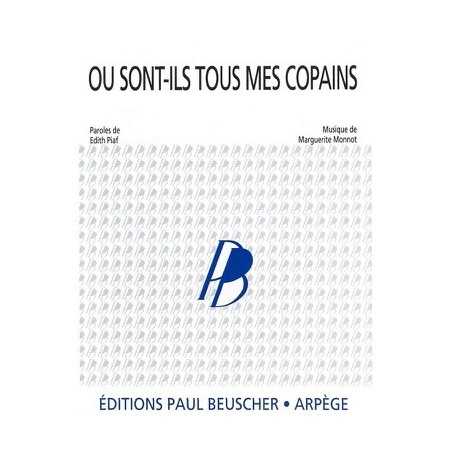 OÙ SONT-ILS TOUS MES COPAINS ?